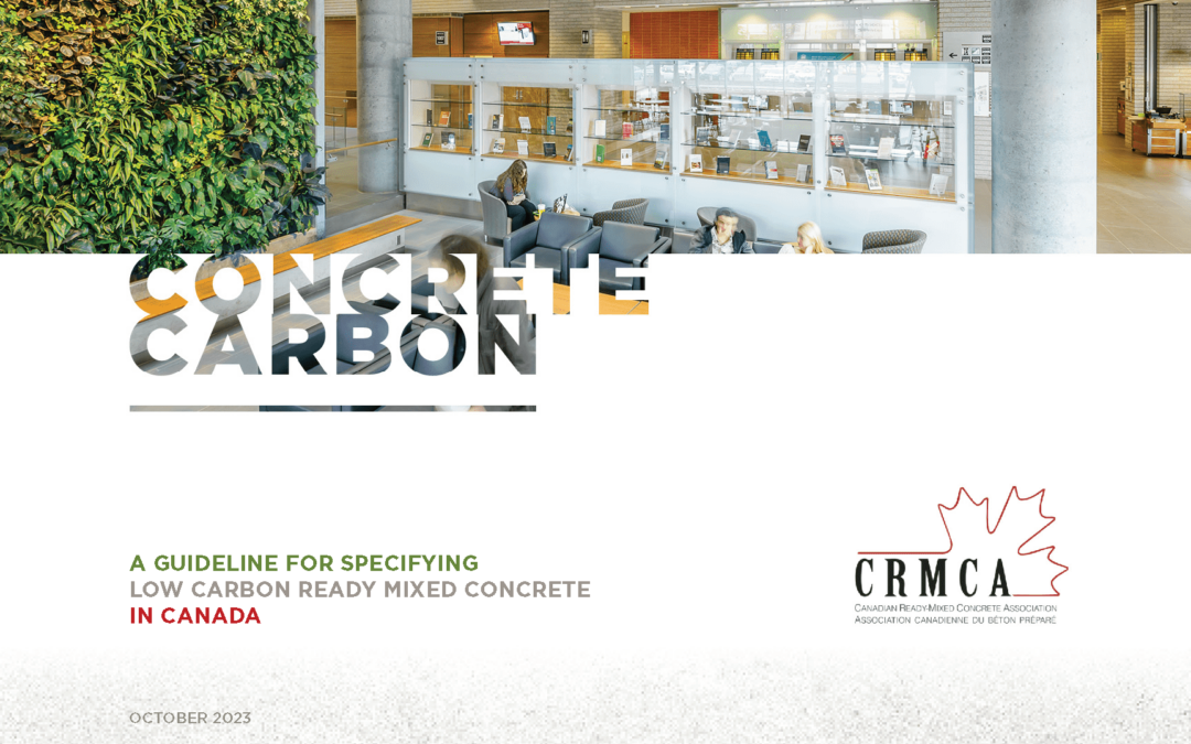 Guideline for Specifying Low Carbon Ready Mixed Concrete Now Available